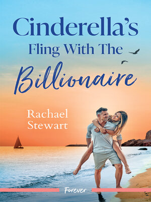 cover image of Cinderella's Fling With the Billionaire